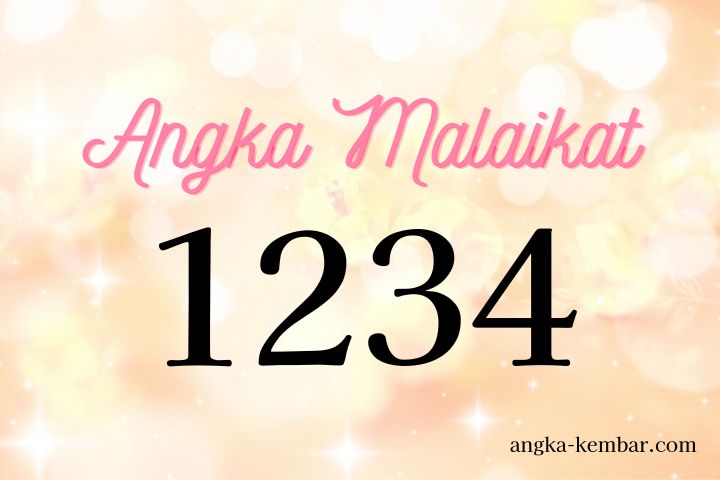 Arti Nomor Malaikat 1234 ｜Terlepas dari kegundahan